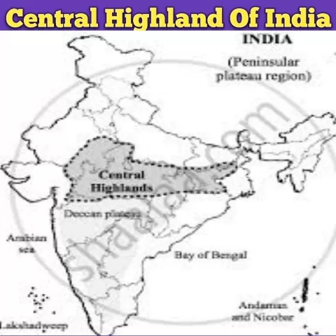 Central Highland Of India